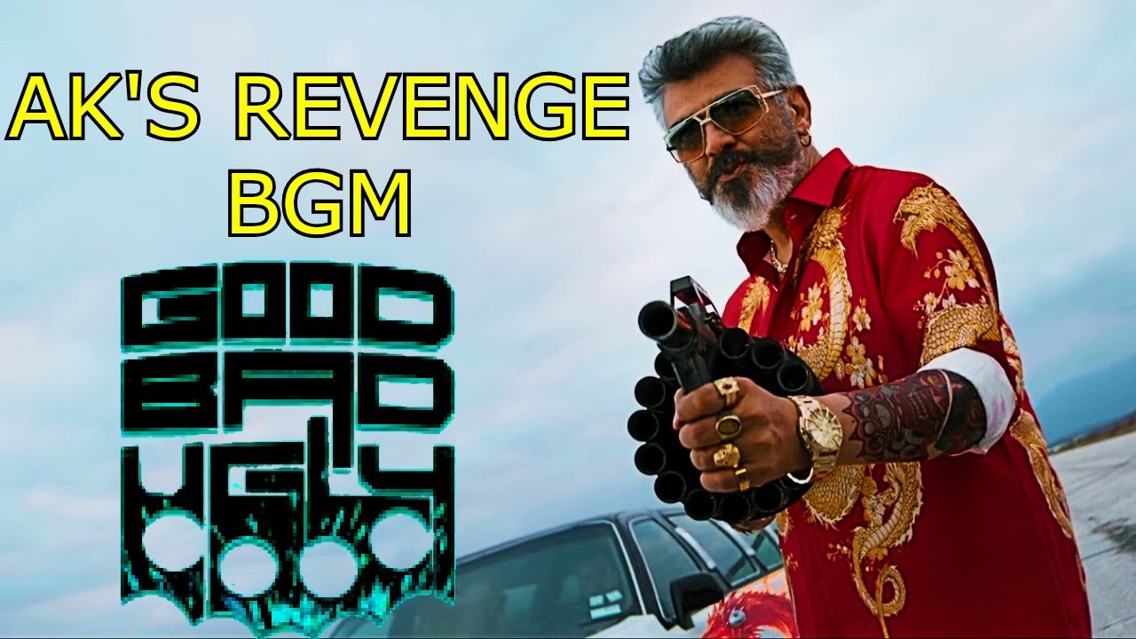 AK's Revenge BGM | @Iampaaldabba Rap | Good Bad Ugly BGM @GVPrakashKumarOffl Ajithkumar