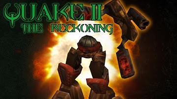 QUAKE 2: The Reckoning | Part 19 | You