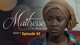 Maitresse d'un homme marié - Saison 2 - Episode 30 - VOSTFR