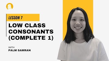 Reading Thai: Lesson 7 Low Class Consonant (Complete 1)