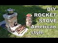 DIY rocket stove American style + scheme of construction