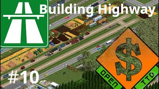 : OPEN TTD #10  Building Higway pt.1
