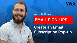How to Add an Email Subscription Pop-Up to Your Wix Website: Grow Your Audience on Autopilot