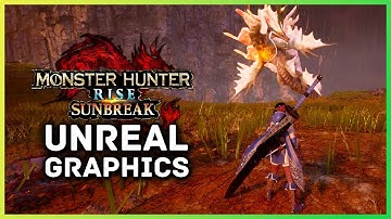 Monster Hunter Rise Sunbreak Unreal Graphics Overhaul
