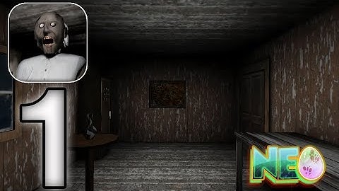 Granny: Gameplay Walkthrough Part 1 - How Did I Get Here?  (iOS, Android)