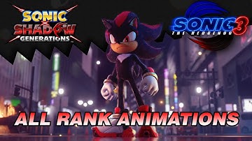 Shadow Generations - All Rank Animations (Movie Shadow DLC)