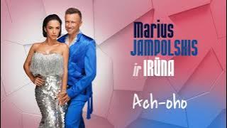Irūna ir Marius - Ach-oho