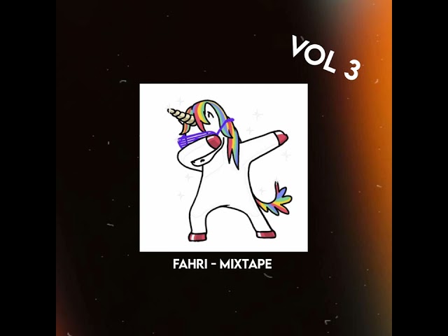 FAHRI - MEI MIXTAPE (VOL 3) class=