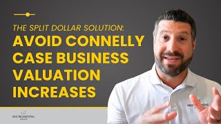 Famous The Split Dollar Solution: Avoiding Connelly Case Business Valuation Increases Profile