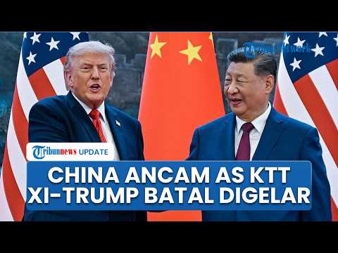 Why Did China Suddenly Threaten the US to Cancel the Xi Jinping and Trump Meeting at the White Ho...