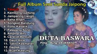 FULL ALBUM SENI SUNDA RAJANYA JAIPONG - DUTA BASWARA