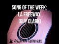 L.A. Freeway: easy guitar tutorial (Guy Clark)