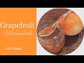 How To Can Grapefruit Marmalade // Jeni Gough