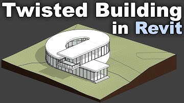 Twisted Building in Revit Tutorial