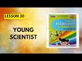 Std 4|Lesson 30|Young scientist|English Workbook Question Answer