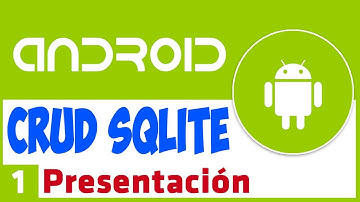 ✅ Android Studio para Principiantes CRUD SQLite Database Tutorial 1 Presentación