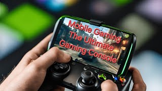 Your Phone Is the Ultimate Handheld Gaming Console For Everything!