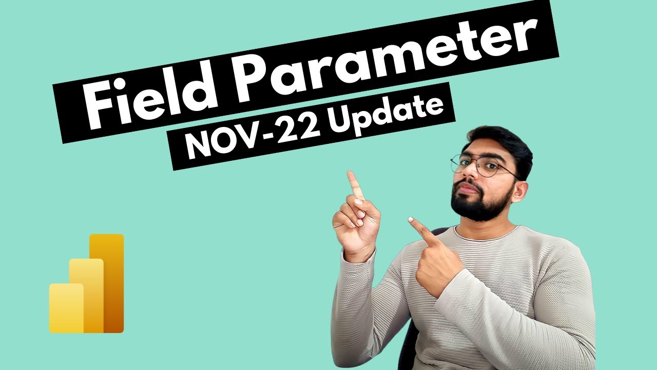 Field Parameter NOV 22 Update in POWER BI | BI Tricks - YouTube