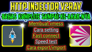 Tutorial membuat konfigurasi HTTP Injector v2ray