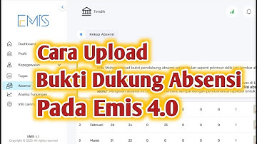 Cara Upload Bukti Dukung Absensi Pada Aplikasi EMIS 4.0