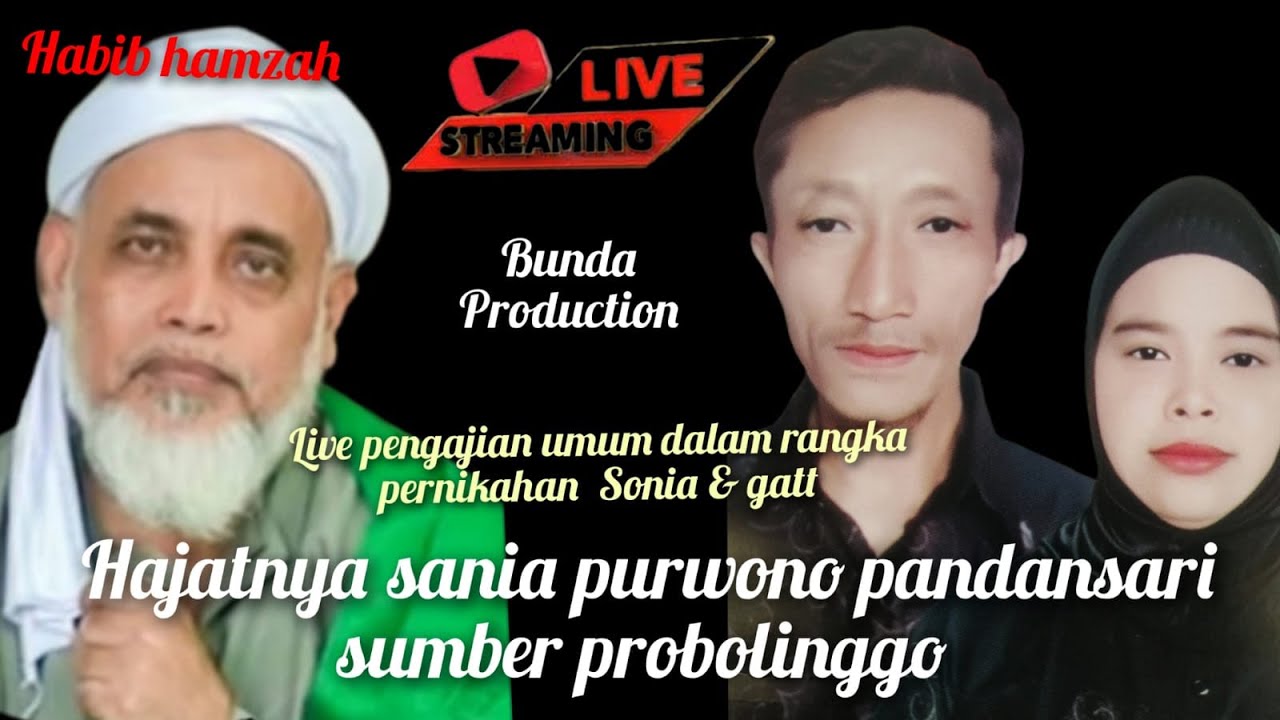 🔴 (LIVE) PENGAJIAN UMUM BERSAMA HABIB HAMZAH DI HAJATNYA P.SANIA PURWONO