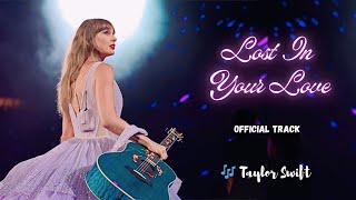 Lost In Your Love Taylor Swift Heart Touching Romantic English Song