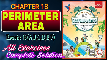 Perimeter and Area | Class 7 Maths Chapter 18 | All Exercises Complete Solution