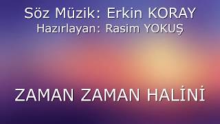 Estarabim Erkin KORAY Karaoke (La) Resimi