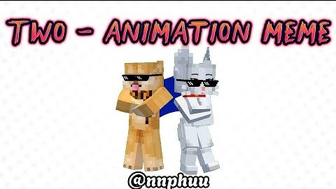 Two - Minecraft animation meme [Mine-imator] #minecraft #animation