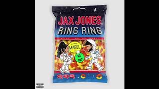 Ring Ring (No Rap) - Jax Jones &amp; Mabel