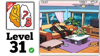 Brain Out 3 level 31 Walkthrough Solution