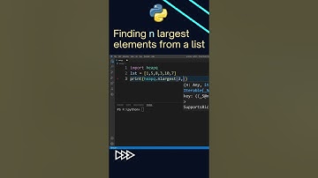 How to Find n Largest Elements From a List in Python ? #shorts #shortvideo #python