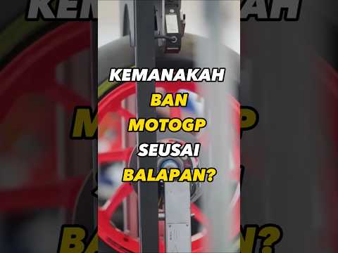 Kemanakah Ban MotoGP Seusai Balapan? #motogp