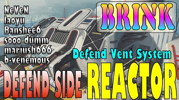 Brink PC - Online multiplayer | Reactor | Defend side | Defend Vent System