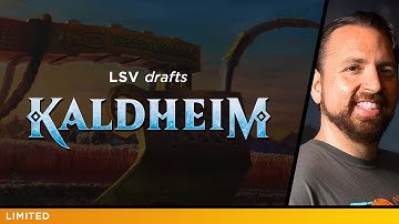 LSV Drafts Kaldheim or: How I Learned to Stop Worrying and Love the Plow