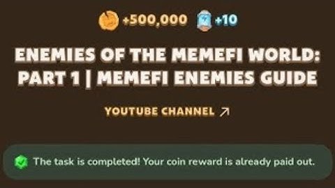 Enemies of the memefi world: part 1 memefi enemies guide | memefi youtube video code today 27 august