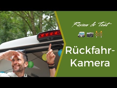 Wohnmobil Rückfahrkamera - fan4van testet Dometic und Alpine
