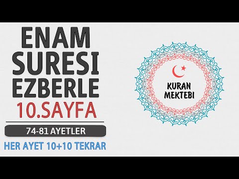 Enam suresi 10.sayfa ezberle 10 tekrar+10 tekrar