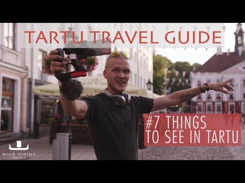 Tartu travel guide - 7 things to see in Tartu