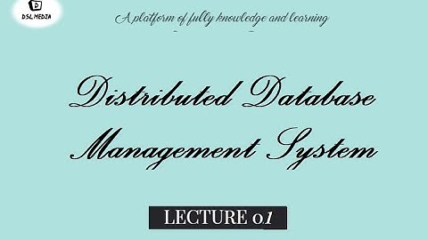 Fragmentation Transparency || Distributed Database Management System