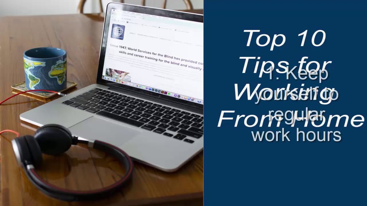 top 10 tips for working from home - YouTube