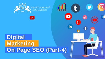 Search Engine Optimization (Part-4) | Best Digital Marketing Tutorial For Beginners | @henryharvin