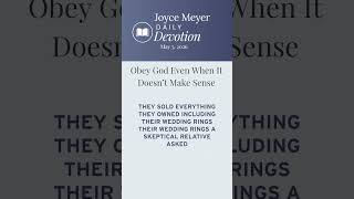 Obey God Even When It Doesn’t Make Sense-PT 1 | Daily Devotion from Joyce Meyer