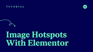 Create Responsive Image Hotspots with Elementor [Advanced Tutorial]