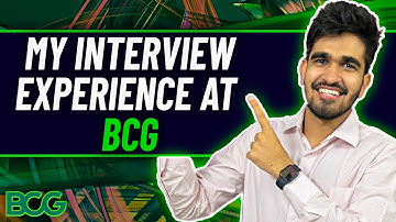 My Interview Experience at BCG | Kushal Lodha