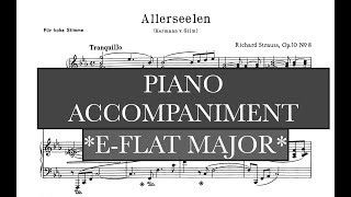 Allerseelen (R. Strauss) - Eb Major Piano Accompaniment