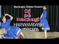 Tutorial haryanvi dance dj pe nachugi  easy dance step by step by veerangna veerangna tutorial