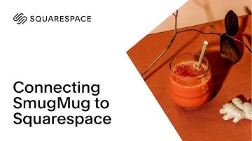 Connecting SmugMug to Squarespace | Squarespace 7.0