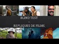 BLIND TEST - Répliques de Films