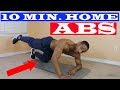 10 Minute Home 6 Pack Abs Workout - How To Get A Six Pack